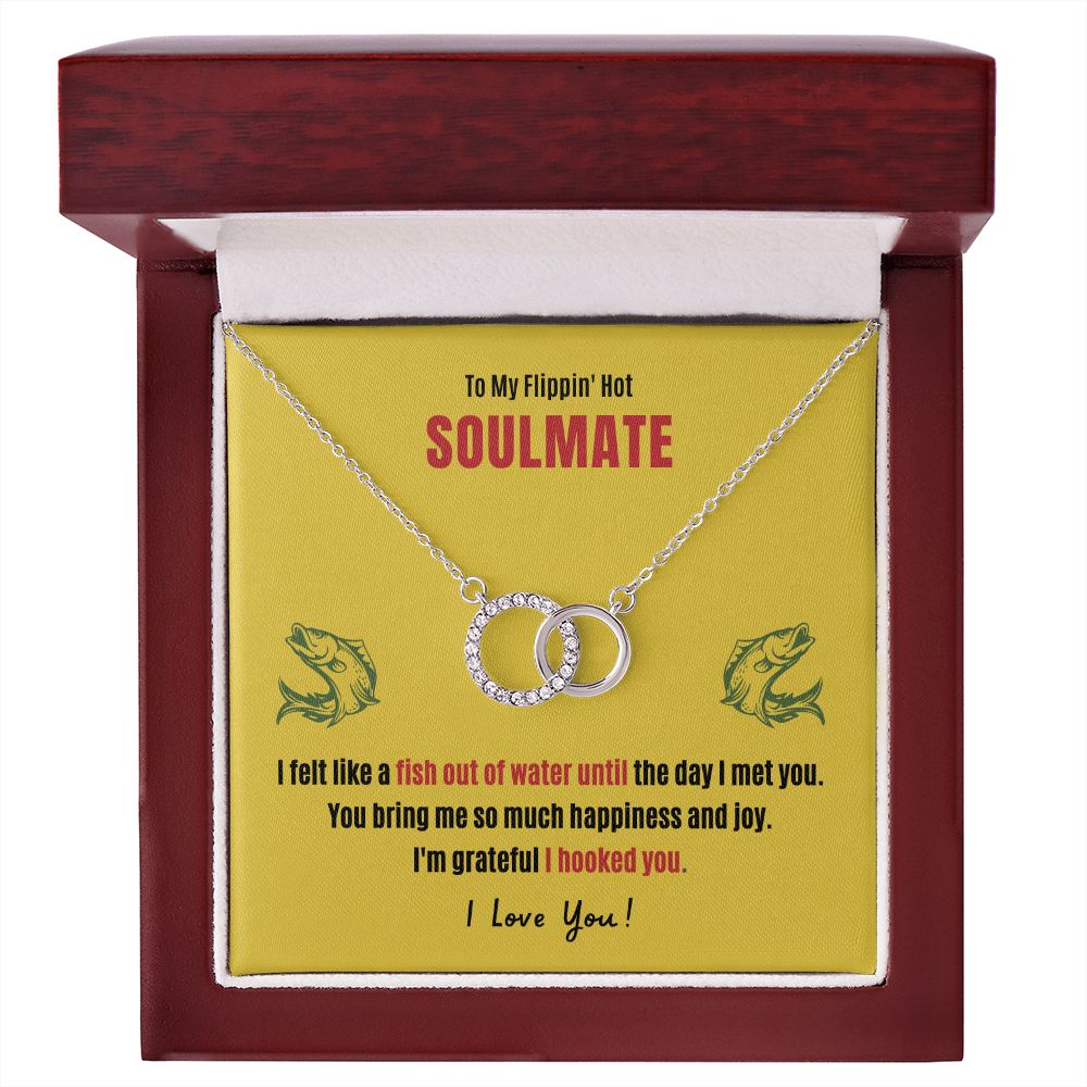 My Flippin' Hot Soulmate Hooked You Necklace