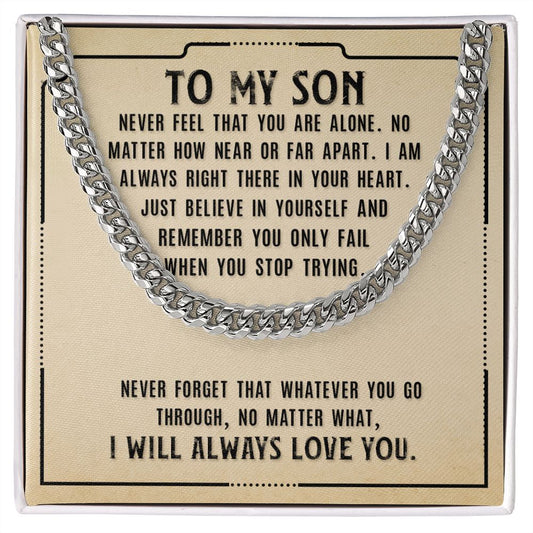 My Son Never Alone Cuban Chain Link