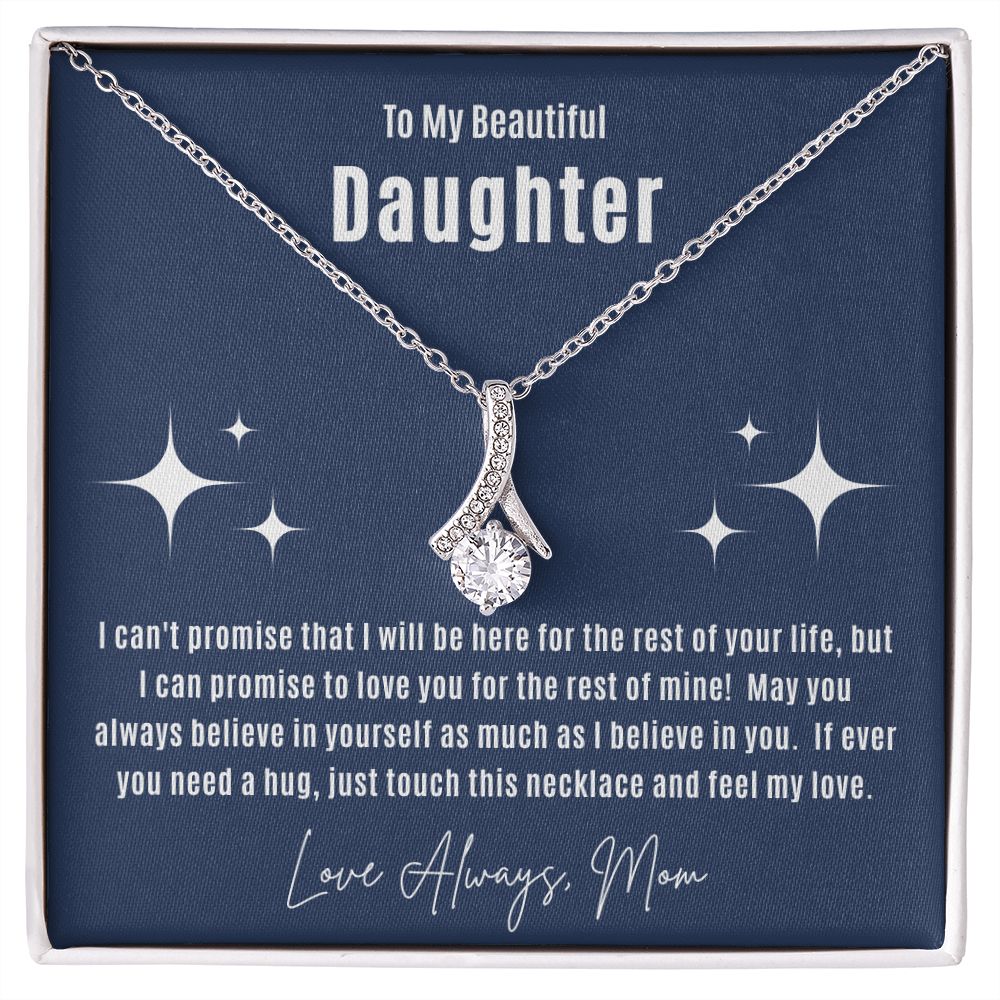 My Beautiful Daughter from Mom Alluring Beauty Necklace